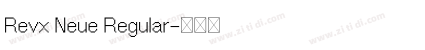 Revx Neue Regular字体转换 Revx Neue Regular字体转换